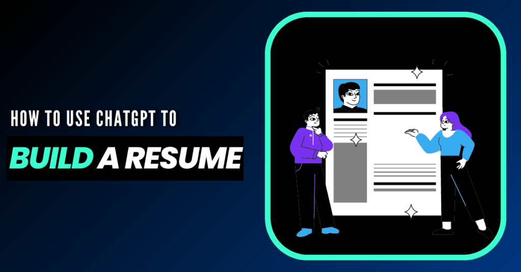 build resume using chat gpt