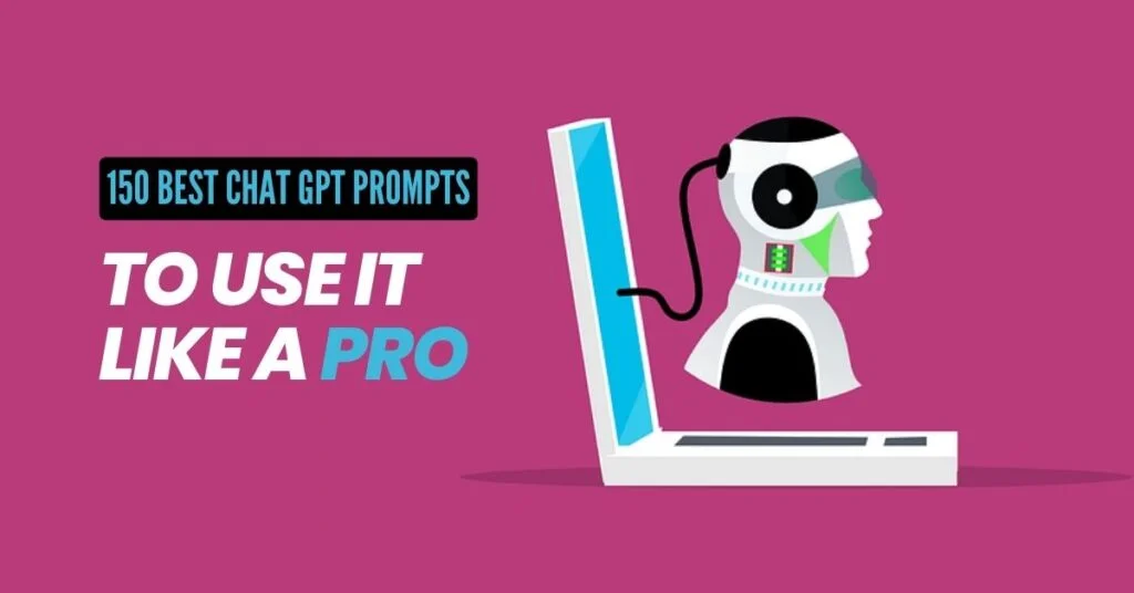 120 Best ChatGPT Prompts For Every Type Of Work