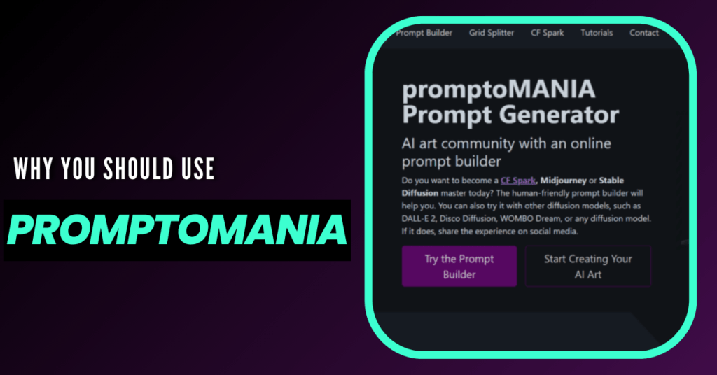 why use promptomania for image generation in ai