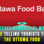 Microsoft AI Suggests Ottawa Food Bank as Tourist Spot