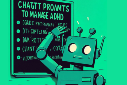 ChatGPT Prompts for Managing ADHD